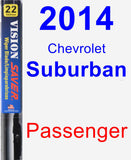 Passenger Wiper Blade for 2014 Chevrolet Suburban - Vision Saver