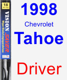 Driver Wiper Blade for 1998 Chevrolet Tahoe - Vision Saver