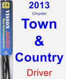 Driver Wiper Blade for 2013 Chrysler Town & Country - Vision Saver