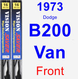 Front Wiper Blade Pack for 1973 Dodge B200 Van - Vision Saver