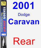 Rear Wiper Blade for 2001 Dodge Caravan - Vision Saver