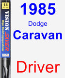 Driver Wiper Blade for 1985 Dodge Caravan - Vision Saver