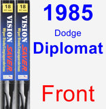 Front Wiper Blade Pack for 1985 Dodge Diplomat - Vision Saver