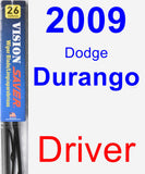 Driver Wiper Blade for 2009 Dodge Durango - Vision Saver