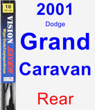 Rear Wiper Blade for 2001 Dodge Grand Caravan - Vision Saver