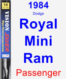 Passenger Wiper Blade for 1984 Dodge Royal Mini Ram - Vision Saver