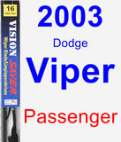 Passenger Wiper Blade for 2003 Dodge Viper - Vision Saver