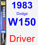 Driver Wiper Blade for 1983 Dodge W150 - Vision Saver