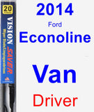 Driver Wiper Blade for 2014 Ford Econoline Van - Vision Saver