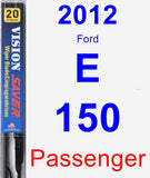 Passenger Wiper Blade for 2012 Ford E-150 - Vision Saver