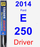 Driver Wiper Blade for 2014 Ford E-250 - Vision Saver