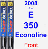 Front Wiper Blade Pack for 2008 Ford E-350 Econoline - Vision Saver