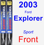 Front Wiper Blade Pack for 2003 Ford Explorer - Vision Saver