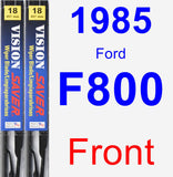 Front Wiper Blade Pack for 1985 Ford F800 - Vision Saver