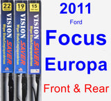 Front & Rear Wiper Blade Pack for 2011 Ford Focus Europa - Vision Saver