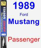 Passenger Wiper Blade for 1989 Ford Mustang - Vision Saver