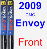 Front Wiper Blade Pack for 2009 GMC Envoy - Vision Saver