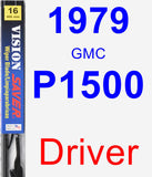 Driver Wiper Blade for 1979 GMC P1500 - Vision Saver