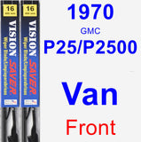 Front Wiper Blade Pack for 1970 GMC P25/P2500 Van - Vision Saver
