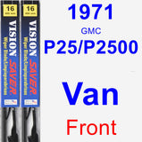Front Wiper Blade Pack for 1971 GMC P25/P2500 Van - Vision Saver