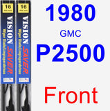 Front Wiper Blade Pack for 1980 GMC P2500 - Vision Saver