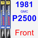 Front Wiper Blade Pack for 1981 GMC P2500 - Vision Saver