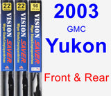 Front & Rear Wiper Blade Pack for 2003 GMC Yukon - Vision Saver