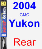 Rear Wiper Blade for 2004 GMC Yukon - Vision Saver