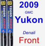 Front Wiper Blade Pack for 2009 GMC Yukon - Vision Saver