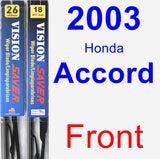 Front Wiper Blade Pack for 2003 Honda Accord - Vision Saver