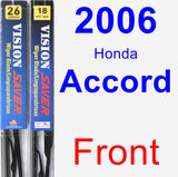 Front Wiper Blade Pack for 2006 Honda Accord - Vision Saver