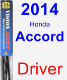 Driver Wiper Blade for 2014 Honda Accord - Vision Saver