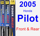 Front & Rear Wiper Blade Pack for 2005 Honda Pilot - Vision Saver