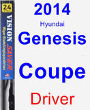 Driver Wiper Blade for 2014 Hyundai Genesis Coupe - Vision Saver