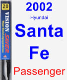 Passenger Wiper Blade for 2002 Hyundai Santa Fe - Vision Saver