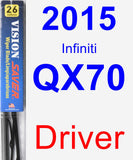 Driver Wiper Blade for 2015 Infiniti QX70 - Vision Saver