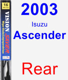 Rear Wiper Blade for 2003 Isuzu Ascender - Vision Saver