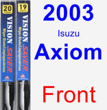 Front Wiper Blade Pack for 2003 Isuzu Axiom - Vision Saver