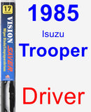 Driver Wiper Blade for 1985 Isuzu Trooper - Vision Saver