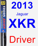 Driver Wiper Blade for 2013 Jaguar XKR - Vision Saver