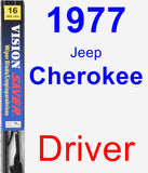 Driver Wiper Blade for 1977 Jeep Cherokee - Vision Saver