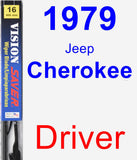 Driver Wiper Blade for 1979 Jeep Cherokee - Vision Saver