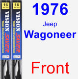 Front Wiper Blade Pack for 1976 Jeep Wagoneer - Vision Saver