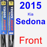 Front Wiper Blade Pack for 2015 Kia Sedona - Vision Saver