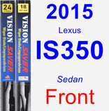 Front Wiper Blade Pack for 2015 Lexus IS350 - Vision Saver