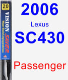 Passenger Wiper Blade for 2006 Lexus SC430 - Vision Saver