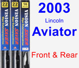 Front & Rear Wiper Blade Pack for 2003 Lincoln Aviator - Vision Saver