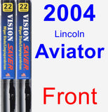 Front Wiper Blade Pack for 2004 Lincoln Aviator - Vision Saver