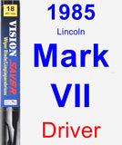 Driver Wiper Blade for 1985 Lincoln Mark VII - Vision Saver