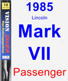 Passenger Wiper Blade for 1985 Lincoln Mark VII - Vision Saver